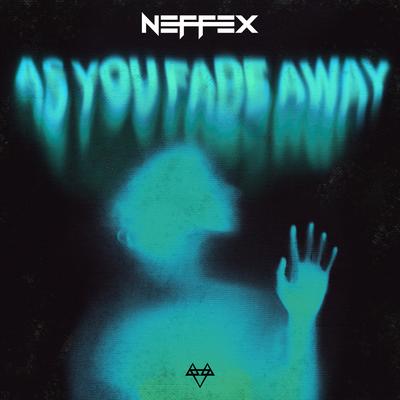 As You Fade Away By NEFFEX's cover