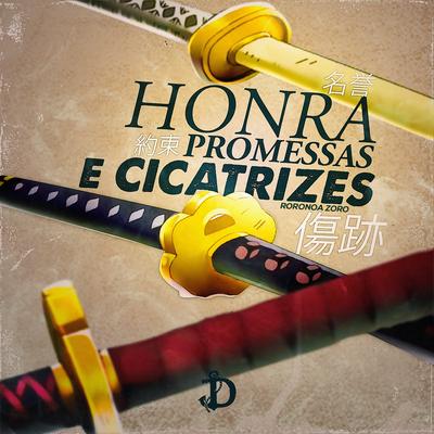Honra, Promessas e Cicatrizes (Zoro)'s cover