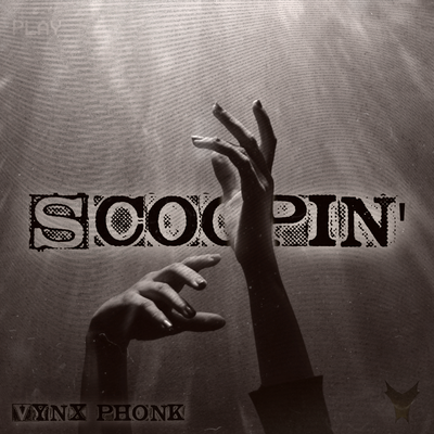 Scoopin' By VYNX PHONK's cover