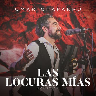 Las Locuras Mías (Acústica)'s cover