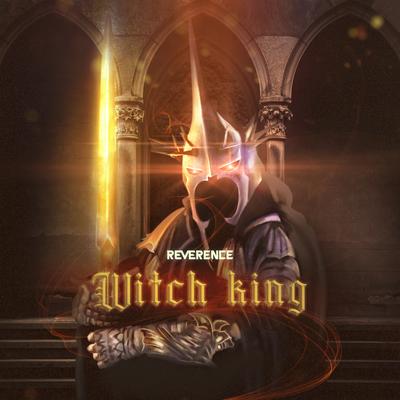 Witch King By Reverence's cover