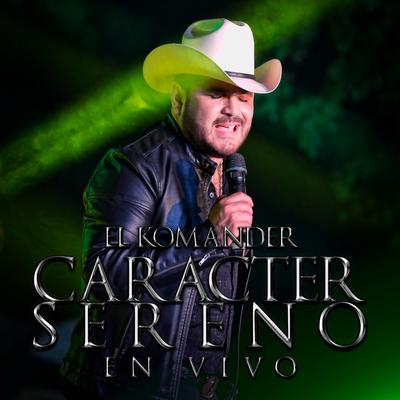 Carácter Sereno (En Vivo)'s cover