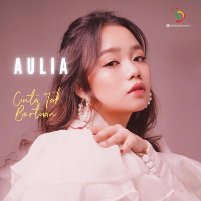 Cinta Tak Bertuan By Aulia's cover