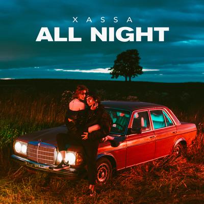 All night By Xassa's cover