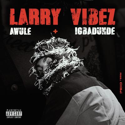 Awule By Larry Vibez's cover