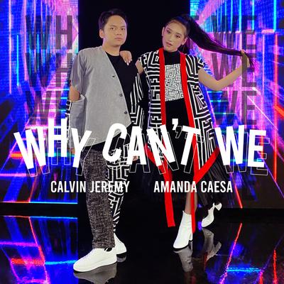 Why Can't We (feat. Myia Thornton)'s cover