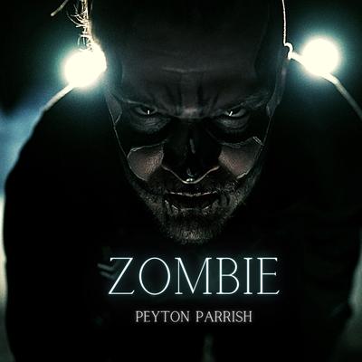 Zombie By Peyton Parrish's cover