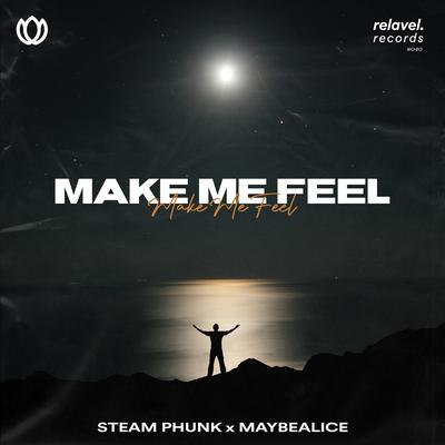 Make Me Feel By Maybealice, Steam Phunk's cover