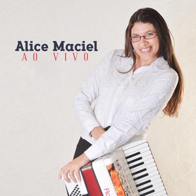O Varão de Branco (Ao Vivo) By Alice Maciel's cover