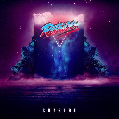 Crystal By Retröxx's cover
