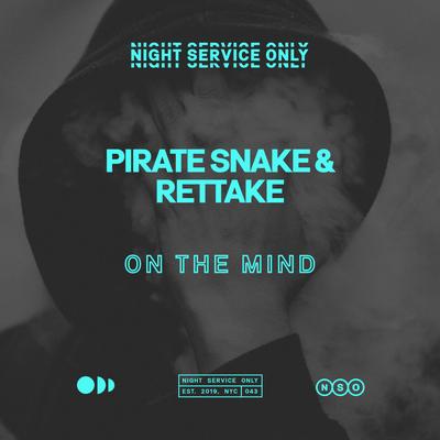On The Mind By Pirate Snake, Rettake's cover