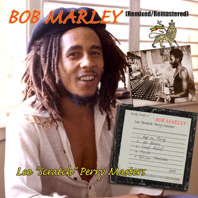 Keep On Moving (Dub Version) By Bob Marley & The Wailers's cover