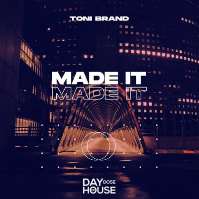 Made It By Toni Brand's cover