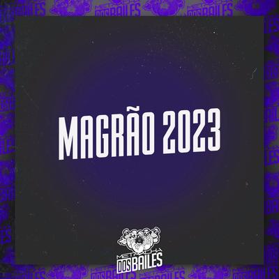 Magrão 2023 By DJ Gouveia's cover