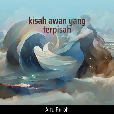 Kisah Awan Yang Terpisah's cover