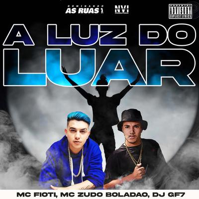 A Luz do Luar (feat. Dj Menor Zs) (feat. Dj Menor Zs)'s cover