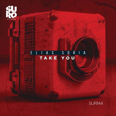 Take You By Elias Soria's cover