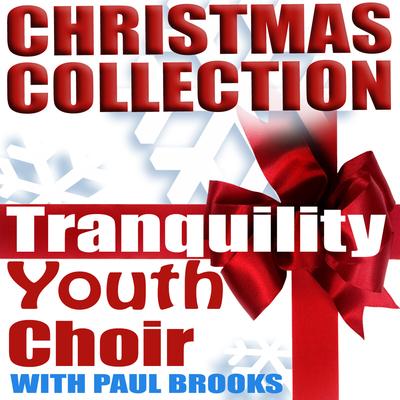 Tranquility Youth Choir with Paul Brooks's cover