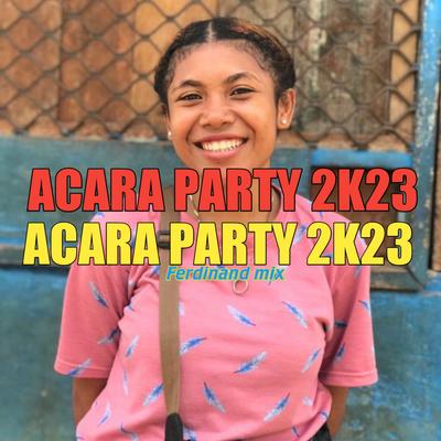 Acara Party 2k23's cover