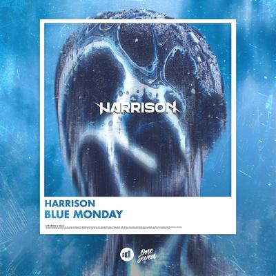 Blue Monday By Harrison's cover