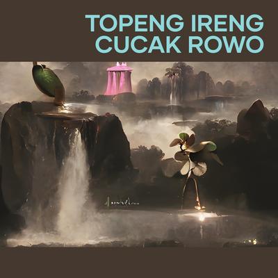 Topeng Ireng Cucak Rowo's cover