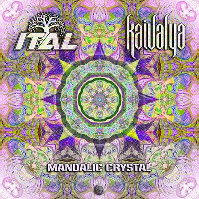 Mandalic Crystal By Ital, Kaivalya's cover