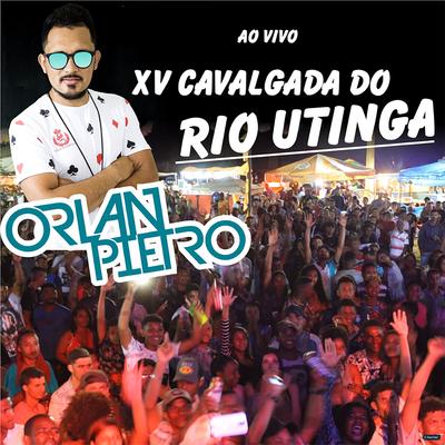 Monta Logo Vai (Ao Vivo) By Orlan Pietro's cover