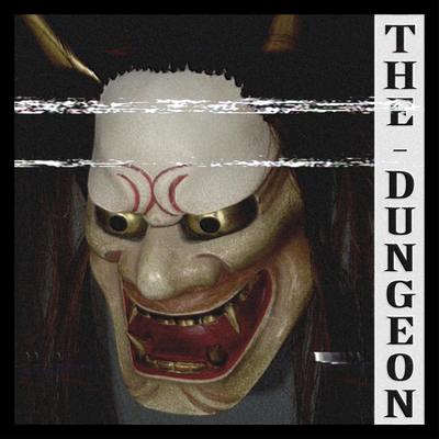 The Dungeon By KSLV Noh's cover