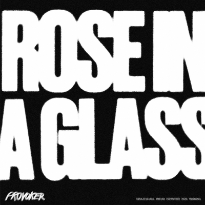 Rose In A Glass By Provoker's cover