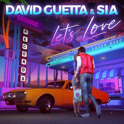 Let's Love By David Guetta, Sia's cover