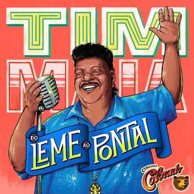 Do Leme ao Pontal (Neskal Remix) By Tim Maia, Tim Maia & Nepal&Fiskal's cover