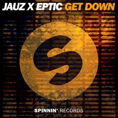 Get Down By Jauz, Eptic's cover