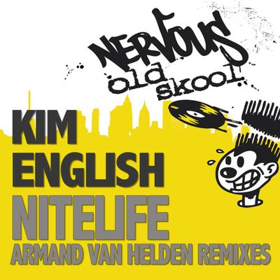 Nitelife (Armand Van Helden Retail Mix) By Kim English's cover