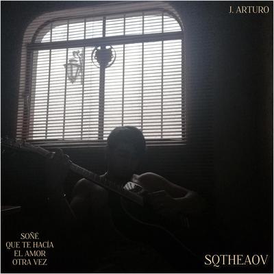 Soñé Que Te Hacía El Amor Otra Vez (SQTHEAOV)'s cover