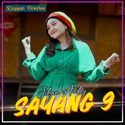 Sayang 9 Reggae's cover