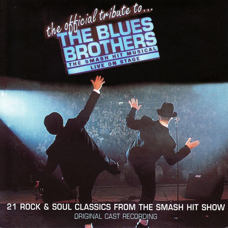 A Tribute To The Blues Brothers (Original Cast)'s avatar image