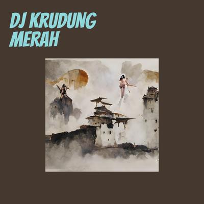 Dj Krudung Merah's cover