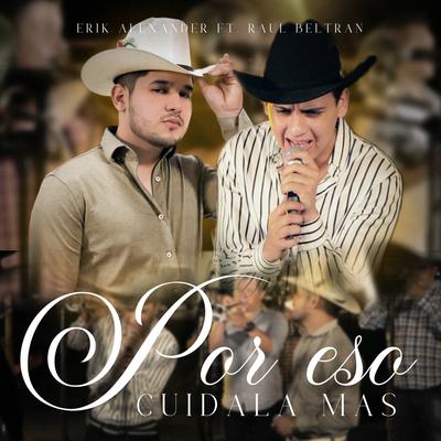 Por Eso Cuidala Mas (En vivo)'s cover