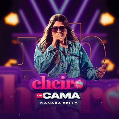 Cheiro de Cama By Nanara Bello's cover