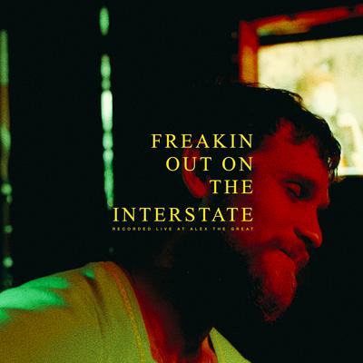 Freakin' Out On The Interstate (Live)'s cover