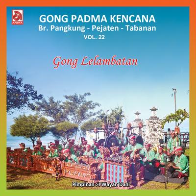 Gong Lelambatan Pejaten, Vol. 22's cover