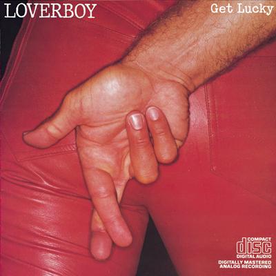 Working for the Weekend By Loverboy's cover