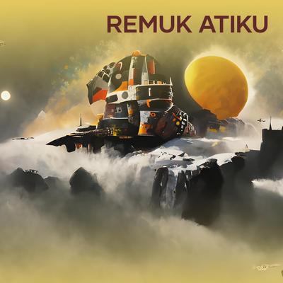 Remuk Atiku's cover
