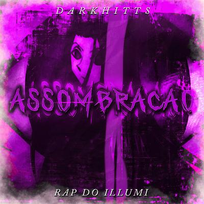 Rap do Illumi: Assombração's cover