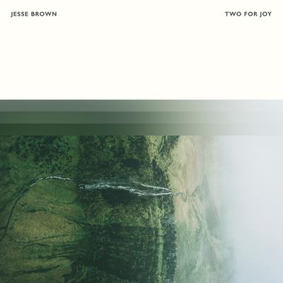 Two For Joy By Jesse Brown's cover