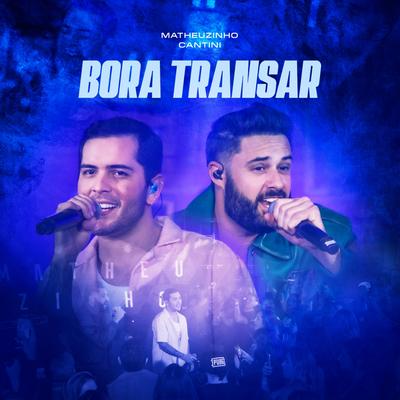 Bora Transar (Ao Vivo)'s cover