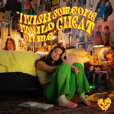 i wish someone would cheat on me By Amanda Jerlov's cover