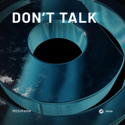 Don't Talk By Mosimann's cover