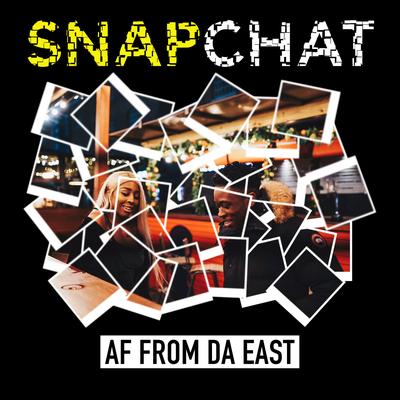 Snapchat By AfFromDaEast's cover