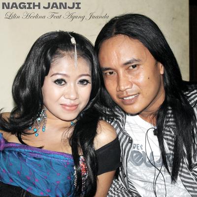 Nagih Janji By Lilin Herlina, Agung Juanda's cover